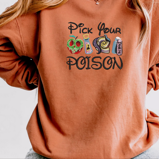 Pick Your Poison Embroidered Sweatshirt